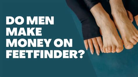 how to make money with feetfinder|Make Money on FeetFinder Selling Feet Pics 2024